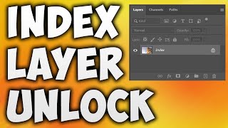 Adobe Photoshop Index Layer Unlock - How to Unlock Index Layer in Photoshop or Convert it to RGB