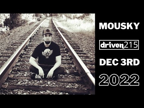 MOUSKY @ Driven215, Philly - Dec 3rd, 2022