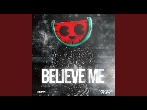 Believe Me (Extended Mix)