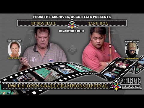 9-Ball - BUDDY HALL vs TANG HOA - 1998 US Open 9-Ball Championship Finals
