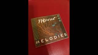 Movin' Melodies - Don't Hold Back