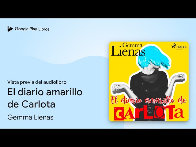 Vídeo relacionado con El diario amarillo de Carlota