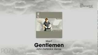 Mar-T - Gentlemen (John Dahlbäck Remix)