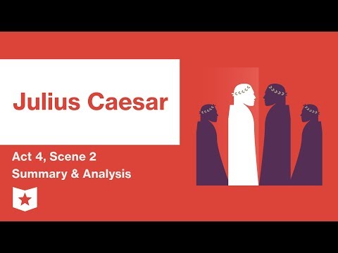 Julius Caesar by Shakespeare | Act 4, Scene 2 Summary...