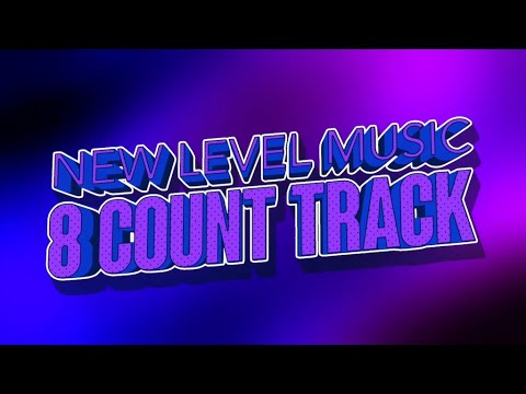 New Level Music 8 Count Track 2025-2026