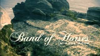 Band of Horses - Electric Music