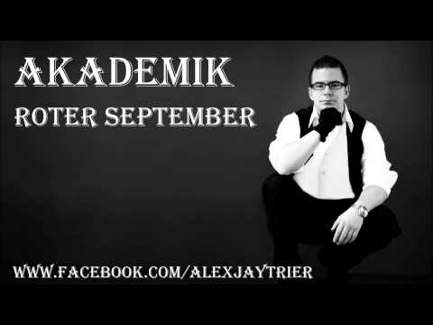 AKADEMIK - ROTER SEPTEMBER ( PROD. AKADEMIK)