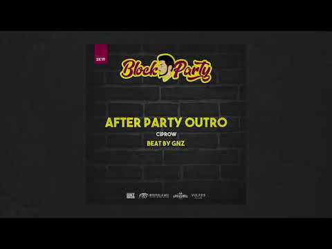 15. Ciprow - After Party Outro (Prod. GNZ)