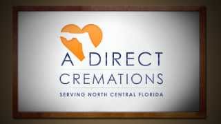 New A Direct Cremations Gainesville Video Intro