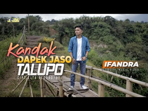 Ifandra - Kandak Dapek Jaso Talupo [Official Video Elta Record] | Lagu Minang Terbaru  2020
