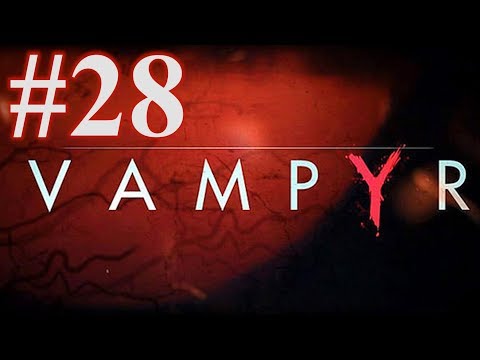 Let's Play VAMPYR #28 Kampf gegen Mary ✪VAMPYR GERMAN REVIEW GAMEPLAY✪