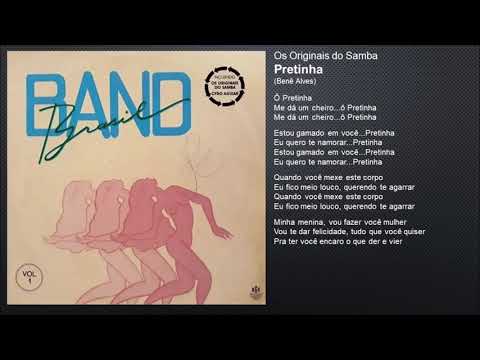 Pretinha - Os Originais do Samba