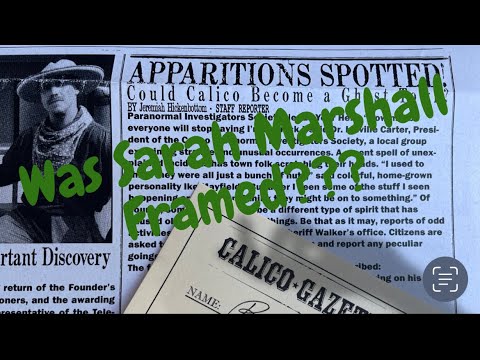 GHOST TOWN ALIVE! Sarah Marshall was Framed!! 2022