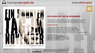Ein dunkler Tag im November (Drama / Hörspiel / Hörbuch)
