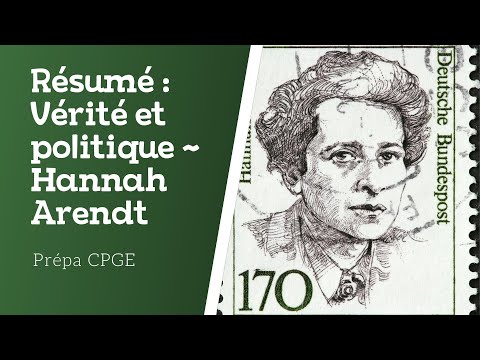 Hannah Arendt : Vérité et Politique Résumé