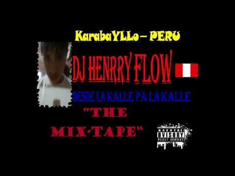 A DOBLAR RODILLA REMIX DJ HENRRY FLOW 