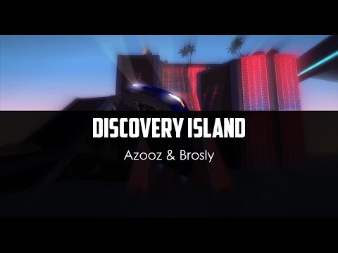 Azooz ft. Brosly - Discovery Island