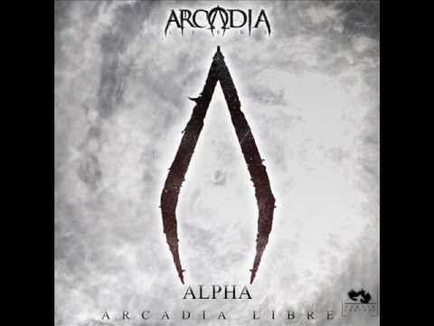 Arcadia Libre - Alpha (Full Album) (2012)