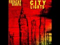 Frenchy Burrito - City Lights (2005) - Greg Carroll Frenchy Burrito - City Lights (2005)