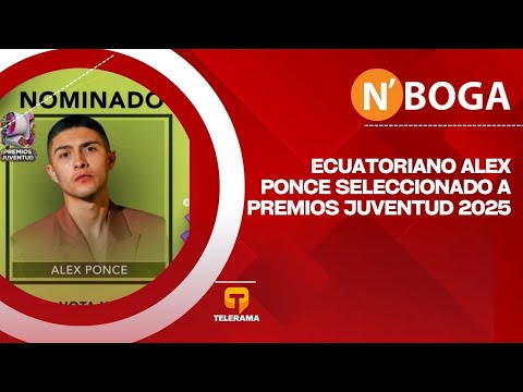 Ecuatoriano Alex Ponce seleccionado a premios Juventud 2025