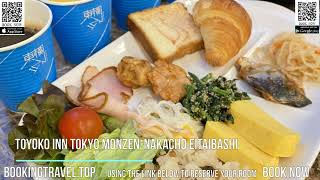 Toyoko Inn Tokyo Monzen-nakacho Eitaibashi