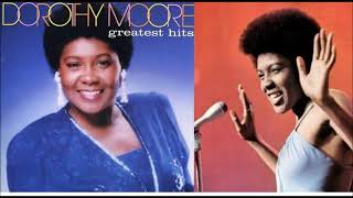 Dorothy Moore   Funny How Time Slips Away