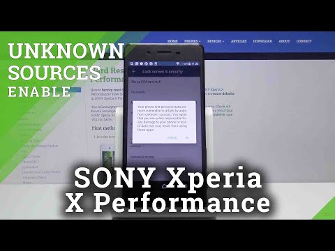 How to Activate Unknown Sources in SONY Xperia X Performance – Third-Party Apps Installation
