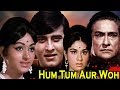 Hum Tum Aur Woh Full Movie Vinod Khanna Superhit Hindi Movie