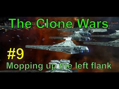 Empire at War: The Clone Wars #9: Mopping up the left flank