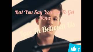 I Won&#39;t Tell A Soul - Charlie Puth
