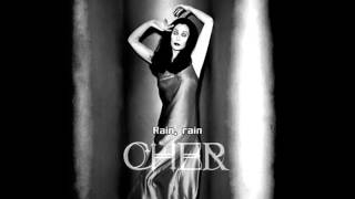 Rain, Rain - Cher