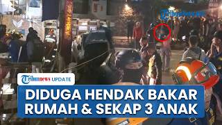 Detik-detik Dramatis Petugas Gagalkan Niat Ayah yang Diduga Sekap Anak & Bakar Rumah Sendiri