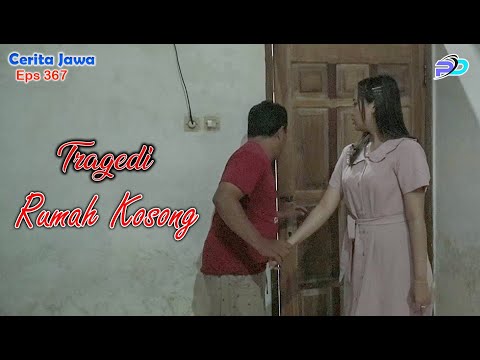 THE TRAGEDY OF SEBOL'S HOUSE || Eps 367 || Javanese Story