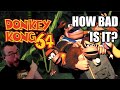 I Played Donkey Kong 64 For The FIRST TIME