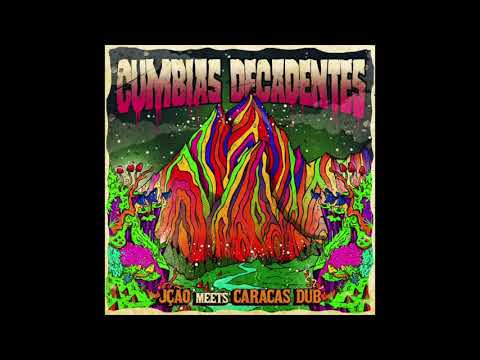 JÇÃO meets CC Dub - Cumbias Decadentes (Full EP)