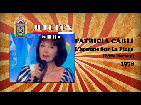 Patricia Carli - L'homme Sur La Plage 1978