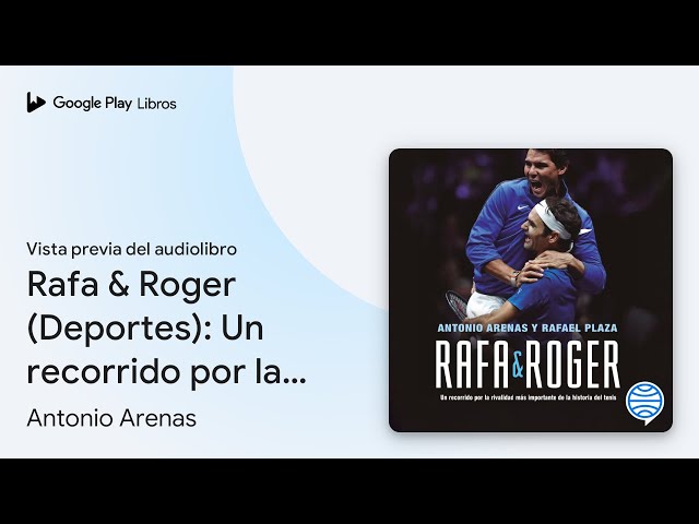 Vídeo relacionado con Rafa & Roger: Un recorrido por la rivalidad más importante de la historia del tenis (Deportes)