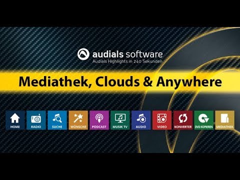 Audials in 240 Sekunden -  Mediathek, Clouds und Audials Anywhere