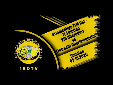 #EOTV VfB Oberndorf - Eintracht Oberissigheim | Highlights Gruppenliga FFM Ost | Spieltag 11
