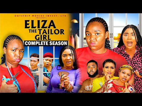 ELIZA THE TAILOR GIRL (COMPLETE SEASON) {EKENE UMENWA, ONYINYE OKAFOR} 2026 Latest Movie #trending