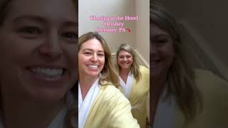 The Spa at the Hotel hershey in Hershey, PA #HotelHersheySpa #hersheypa #hersheypark
