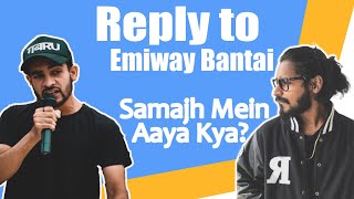 Reply to Emiway Bantai | SAMAJH MEIN AAYA KYA? | Divine | Mc Stan