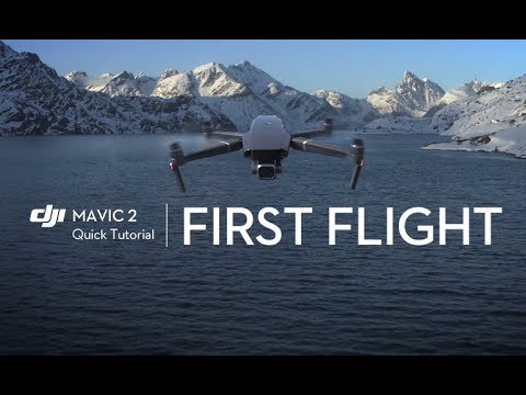 Mavic 2 Series Tutorial - First Flight
