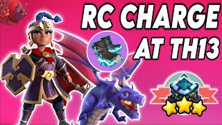 Best Attack Of TH13 | Th13 RC Charge Dragon Attack Strategy | Best Town Hall 13 Royal Champion Walk