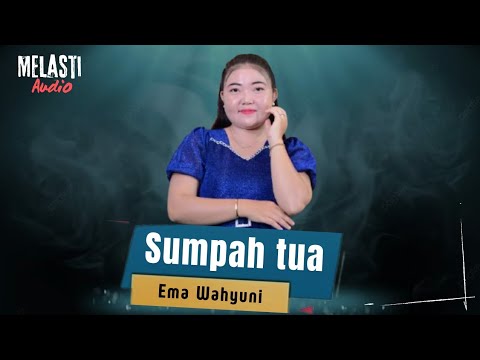 Mᴇʟᴀsᴛɪ Aᴜᴅɪᴏ • Sumpah tua • Ema Wahyuni