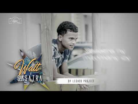 Walt Sasatra Lyrics © Legass Project