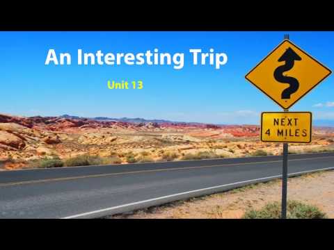 Unit 13: An interesting trip - (part 1) - اللغة الإنجليزية - للصف الثاني الإعدادي - الترم الثاني