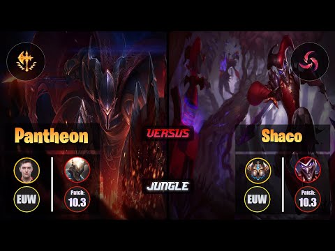 Selfmade PANTHEON (Jungle) [Conqueror] VS SHACO - Challenger EUW Patch 10.3