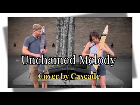 Unchained Melody by Cascade