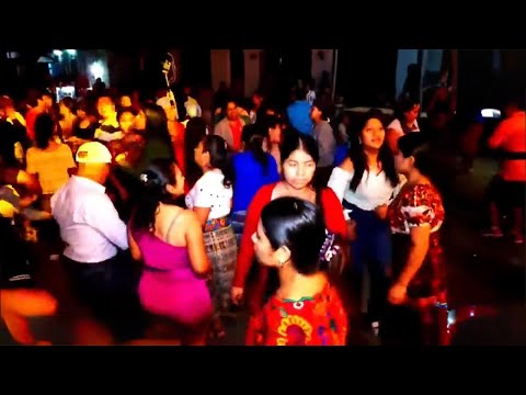 Los Alegres de Zunil - baile social en El Palmar Quetzaltenango